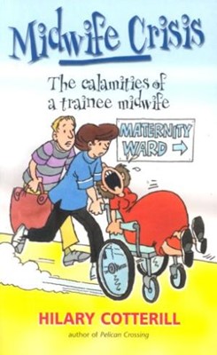 Midwife Crisis (Paperback)