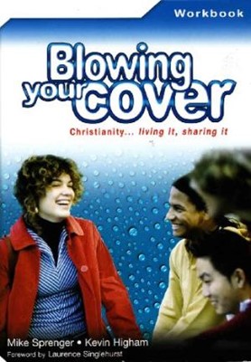 Blowing Your Cover Workbook (Paperback)