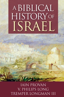 Biblical History of Israel, A (Paperback)