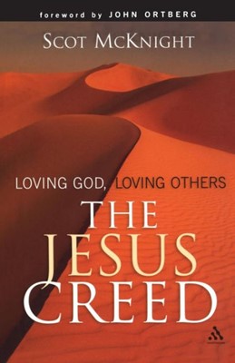 The Jesus Creed (Paperback)