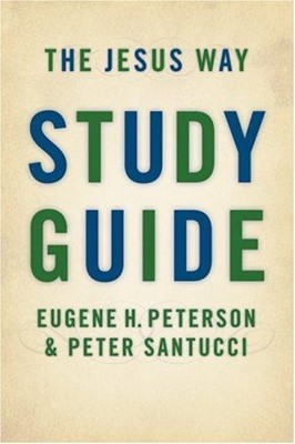 The Jesus Way Study Guide (Paperback)