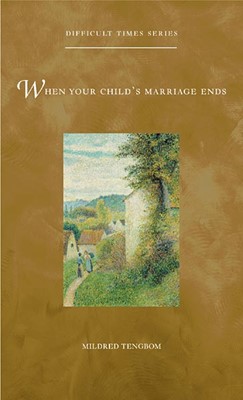 When Your Child's Marriage Ends (Paperback)