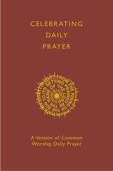 Celebrating Daily Prayer (Hard Cover)