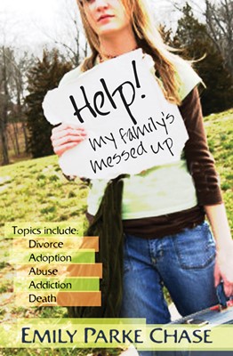 Help! My Family's Messed Up (Paperback)