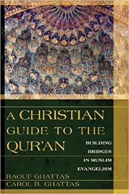 Christian Guide to the Qur'an, A (Paperback)