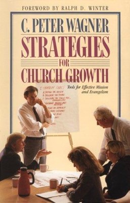 Strategies for Church Growth (Paperback)