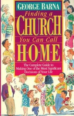 Finding a Church You Can Call Home (Paperback)