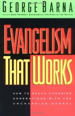 Evangelism That Works (Paperback)
