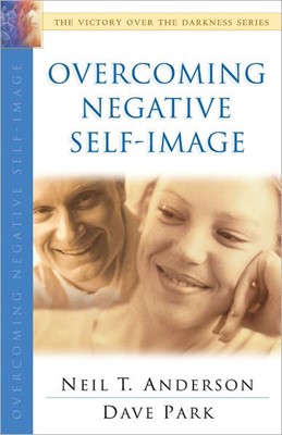 Overcoming Negative Self-Image (Paperback)