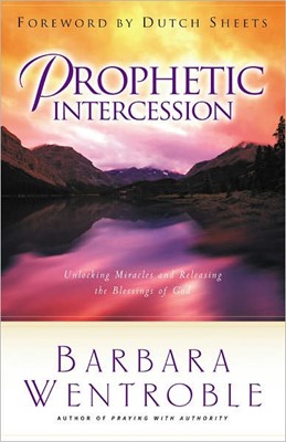 Prophetic Intercession (Paperback)