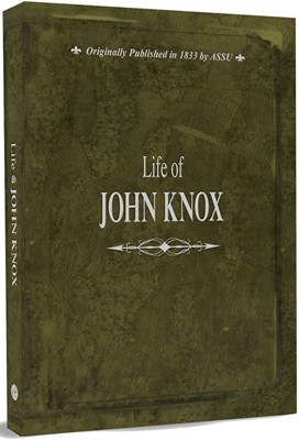 Life Of John Knox (Hard Cover)