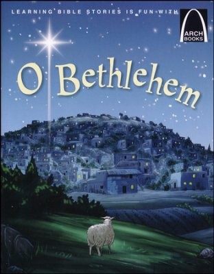 O Bethlehem (Arch Books) (Paperback)