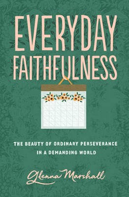 Everyday Faithfulness (Paperback)