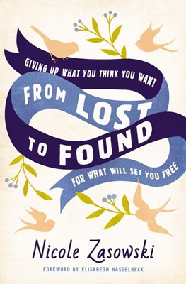 From Lost to Found (Paperback)