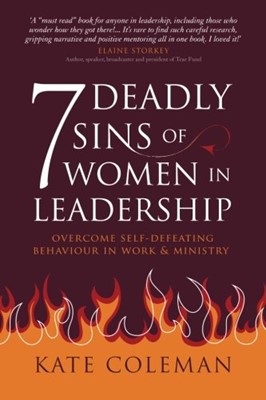 7 Deadly Sins of Women in Leadership (Paperback)