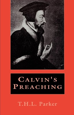Calvin's Preaching (Paperback)