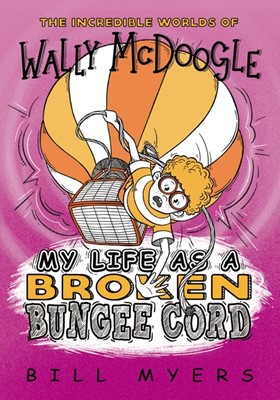 My Life as a Broken Bungee Cord (Paperback)