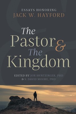 The Pastor and the Kingdom (Paperback)