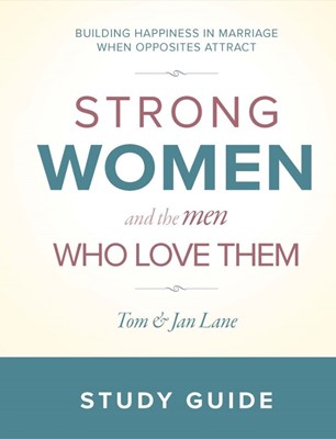 Strong Women and the Men Who Love Them Study Guide (Paperback)