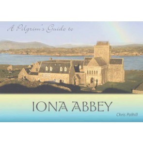 Pilgrim's Guide To Iona Abbey, A (Paperback)