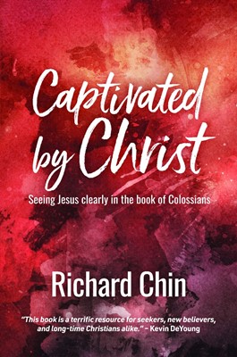 Captivated by Christ (Paperback)