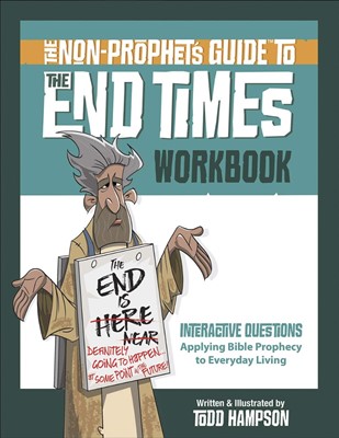 The Non-Prophet's Guide to the End Times Workbook (Paperback)
