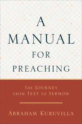 Manual for Preaching, A (Paperback)