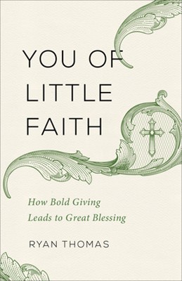 You of Little Faith (Paperback)
