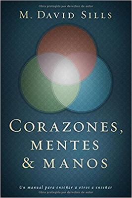 Corazones, mentes y manos (Paperback)