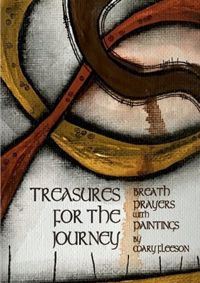 Treasures for the Journey: Breath Prayers with Paintings (Booklet)