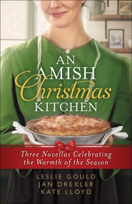 Amish Christmas Kitchen 3 in 1 Edition, An (Paperback)