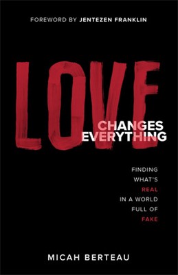 Love Changes Everything (Paperback)