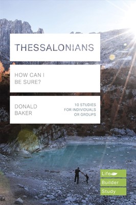 LifeBuilder: Thessalonians (Paperback)
