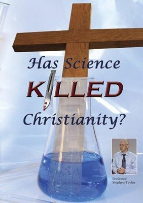 Has Science Killed Christianity? (DVD)