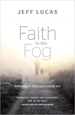 Faith in the Fog (Paperback)
