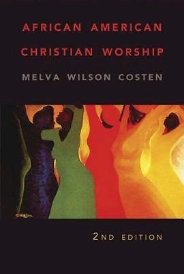 African American Christian Worship (Paperback)