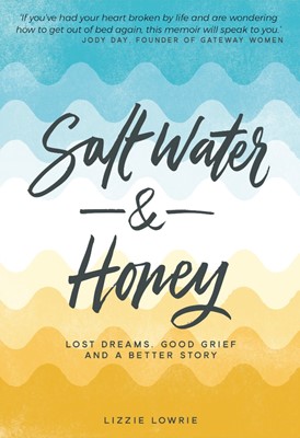 Salt Water and Honey (Paperback)