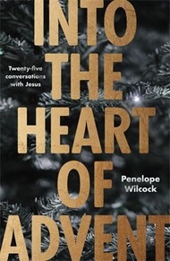 Into the Heart of Advent (Paperback)