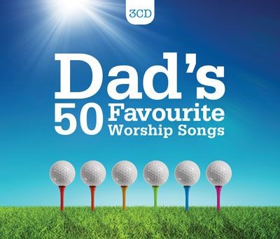Dad's 50 Favourite Worship Songs CD (CD-Audio)