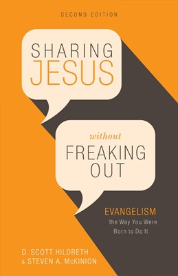 Sharing Jesus Without Freaking Out (Paperback)