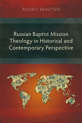 Russian Baptist Mission Theology (Paperback)