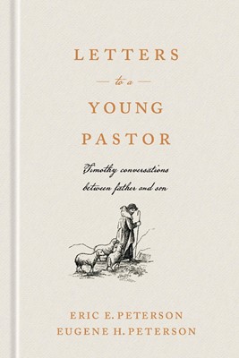 Letters to a Young Pastor (Hard Cover)