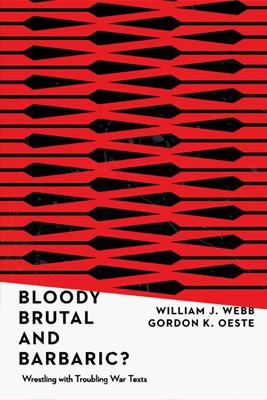 Bloody, Brutal, and Barbaric? (Paperback)