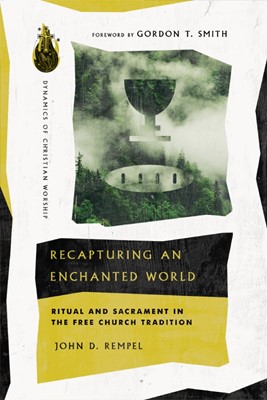 Recapturing an Enchanted World (Paperback)
