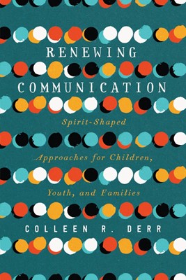 Renewing Communication (Paperback)