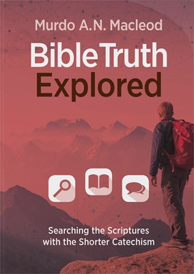 Bible Truth Explored (Paperback)