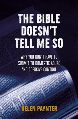 The Bible Doesn't Tell Me So (Paperback)