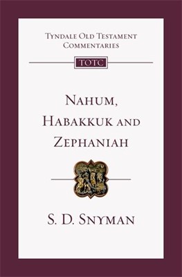 TOTC: Nahum, Habakkuk and Zephaniah (Paperback)