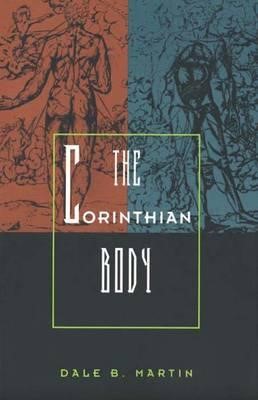 The Corinthian Body (Paperback)