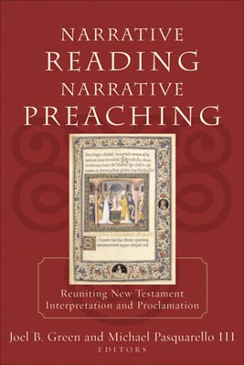 Narrative Reading, Narrative Preaching (Paperback)